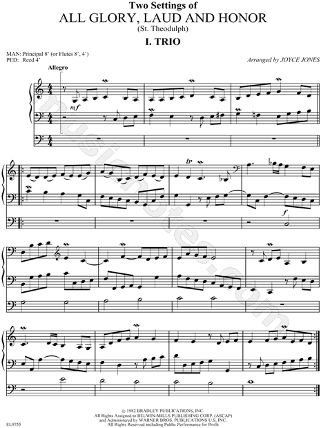 Two Settings of "All Glory, Laud and Honor" (St. Theodulph): I. Trio