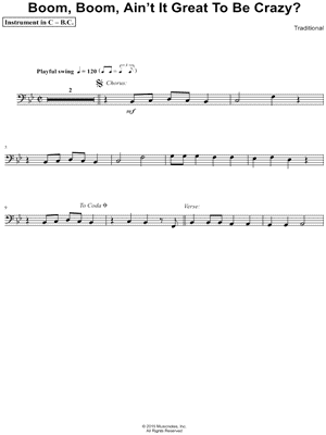 Boom, Boom, Ain't It Great to Be Crazy? - Bass Clef Instrument