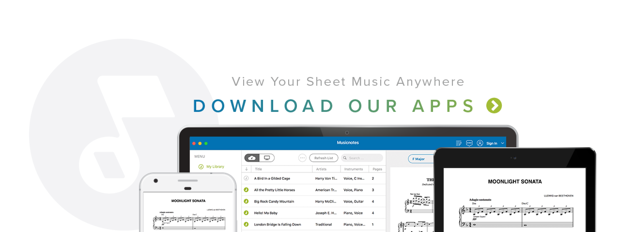 View Your Sheet Music Anywhere, Download our Apps