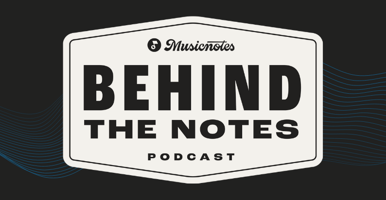 Behind the Notes Podcast