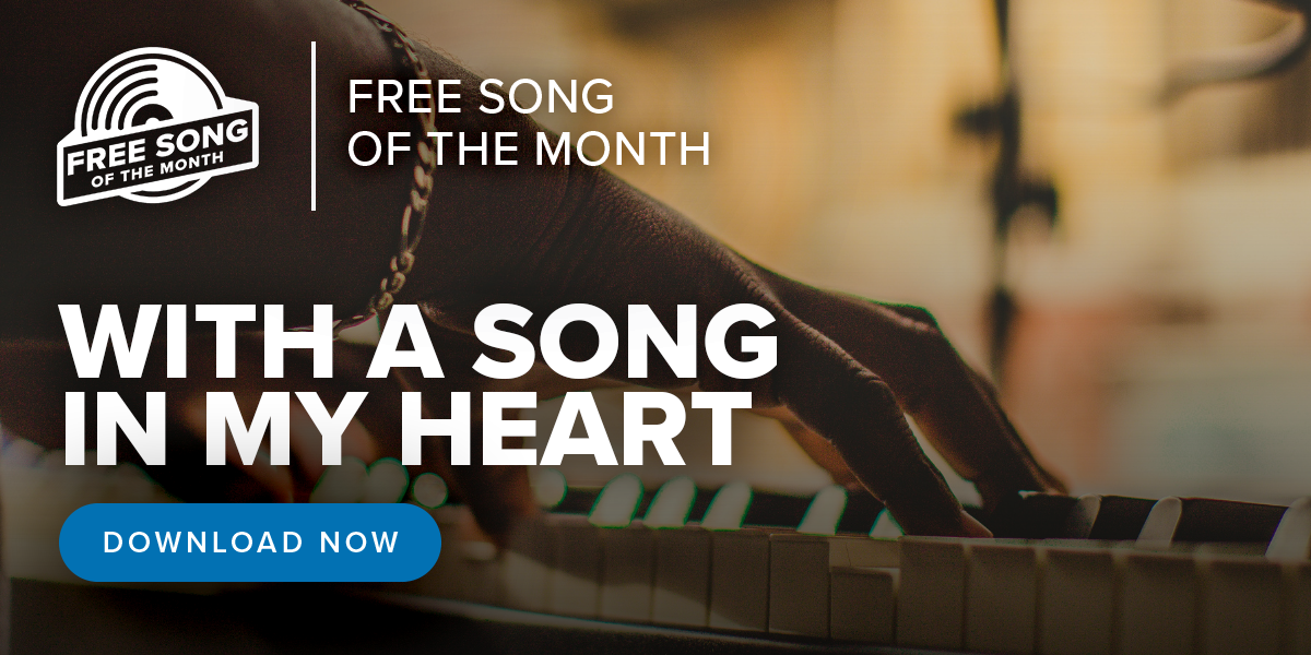 Free song of the month - With a Song in My Heart